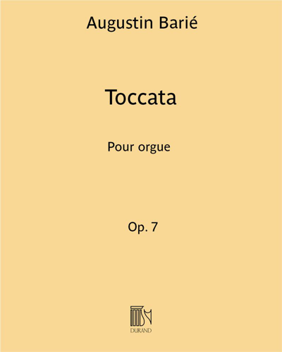 Toccata (extraite n. 3 des "Trois pièces") Op. 7