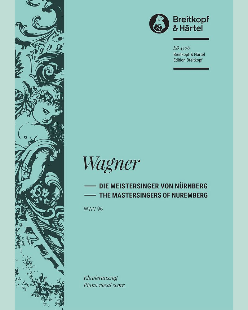 Die Meistersinger von Nürnberg WWV 96 - Oper in 3 Akten
