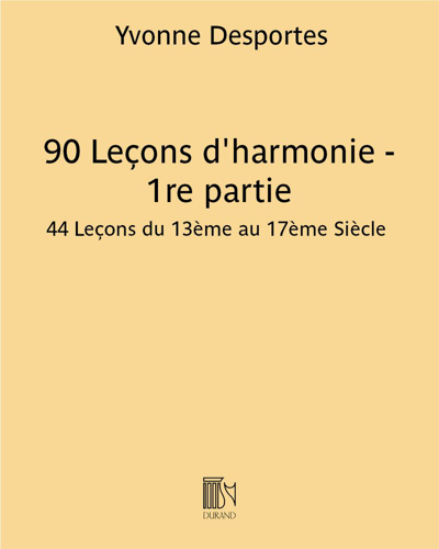 90 Leçons d'harmonie - 1re partie (Livre du professeur)