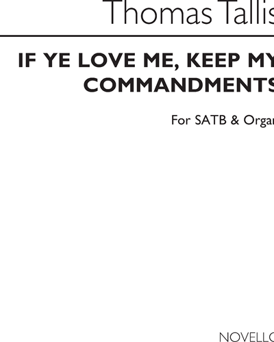 If ye love Me, keep My Commandments