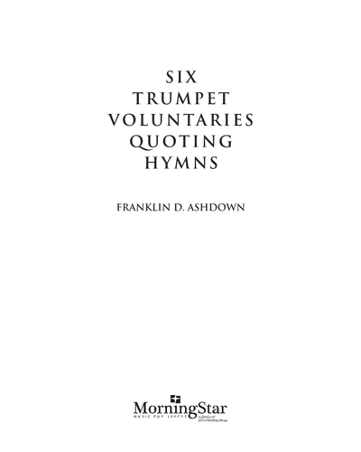 Six Trumpet Voluntaries Quoting Hymns