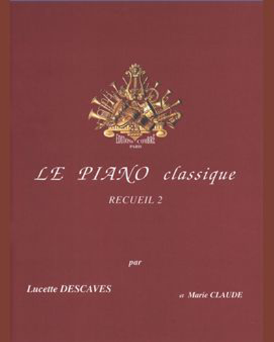 Le Piano Classique, Vol. 2: Le Moine Bourru