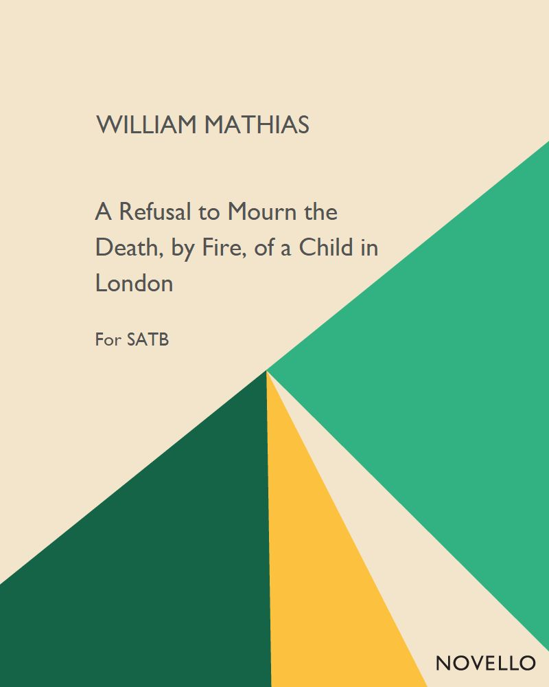 A Refusal to Mourn the Death, by Fire, of a Child in London