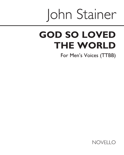 God So Loved the World (Quartet from "The Crucifixion")