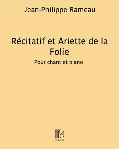 Récitatif et Ariette de la Folie (extrait de "Platée")