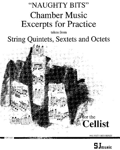 Naughty Bits: Quintets and Sextets for Cello