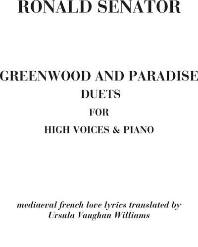Greenwood and paradise duets