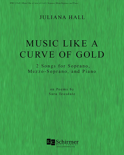Music, Like a Curve of Gold