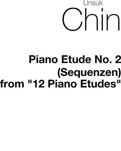 Piano Etude No. 2, "Sequenzen"