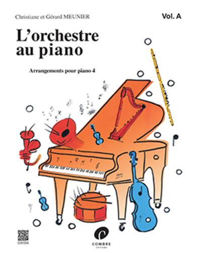 L'Orchestre au Piano, Vol. A