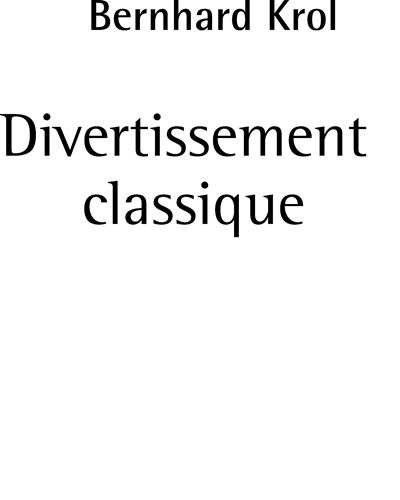 Divertissement Classique, op. 58