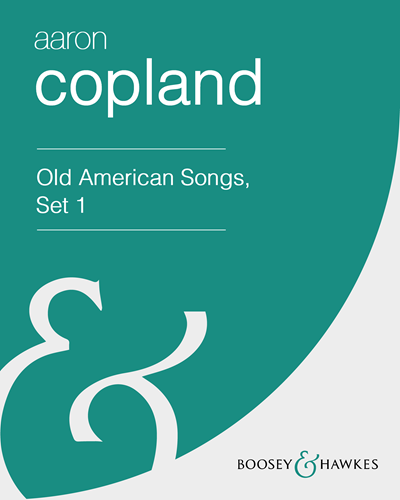 Old American Songs, Set 1 (Version for Medium Voice)