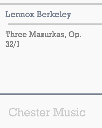 Three Mazurkas, Op. 32/1