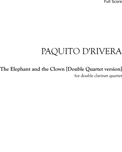 The Elephant and the Clown [Double Quartet version]