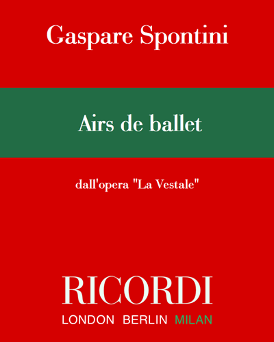 Airs de ballet (dall'opera "La Vestale")