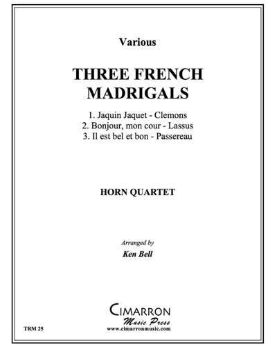 Three French Madrigals