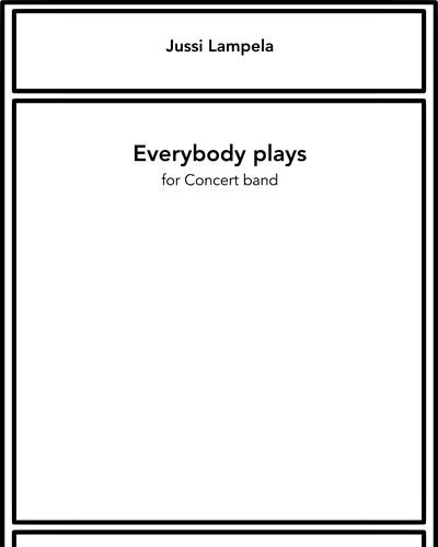 Everybody plays