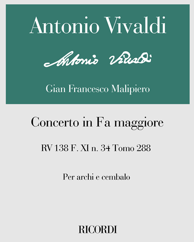 Concerto in Fa maggiore RV 138 F. XI n. 34 Tomo 288