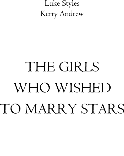 The Girls Who Wished to Marry Stars