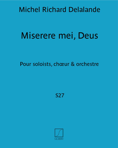Miserere mei, Deus (extrait n. 1 des "Grand motets", S27)