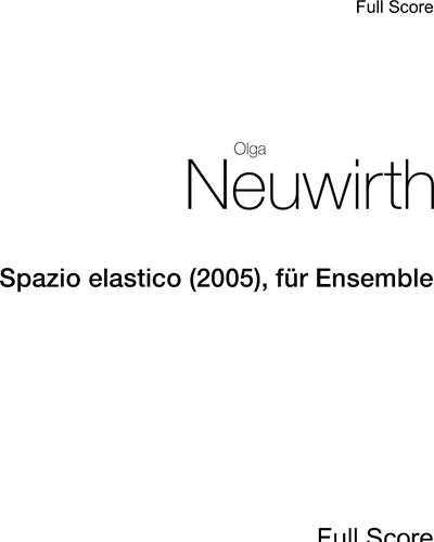 Spazio elastico (2005), für Ensemble