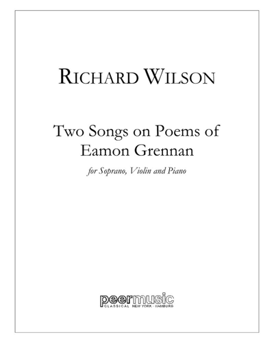 Two Songs on Poems of Eamon Grennan