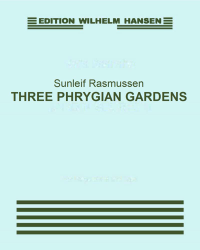 Three Phrygian Gardens