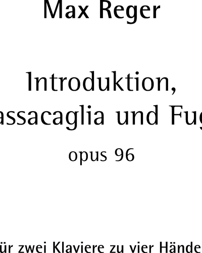 Introduction, Passcaglia and Fugue op. 96