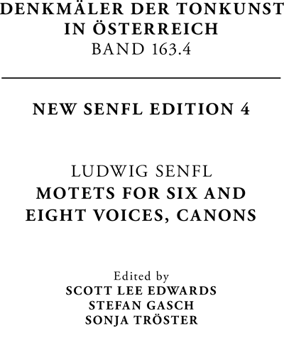 Motets For Six And Eight Voices, Canons. New Senfl Edition 4