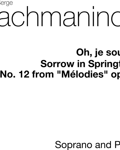 Sorrow in Springtime (from 'Mélodies, op. 21 No. 12')