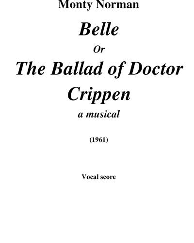 Belle (Or The Ballad of Doctor Crippen)