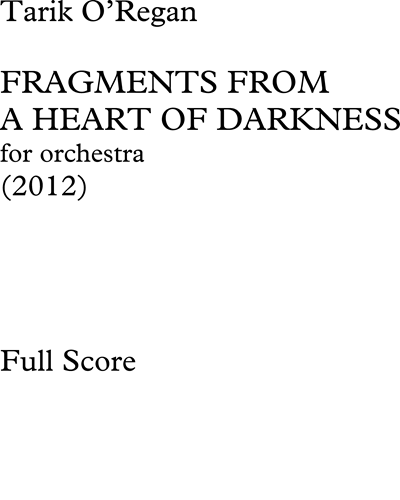 Fragments from "A Heart of Darkness"
