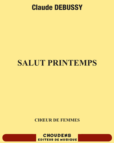 Salut Printemps, op. 24a