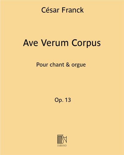 Ave Verum Corpus Op. 13