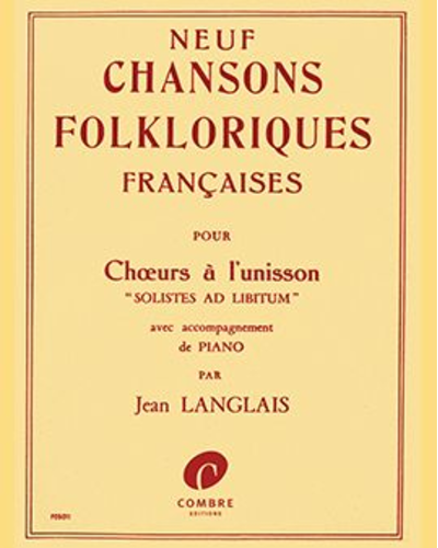 Neuf Chansons Folkloriques Françaises