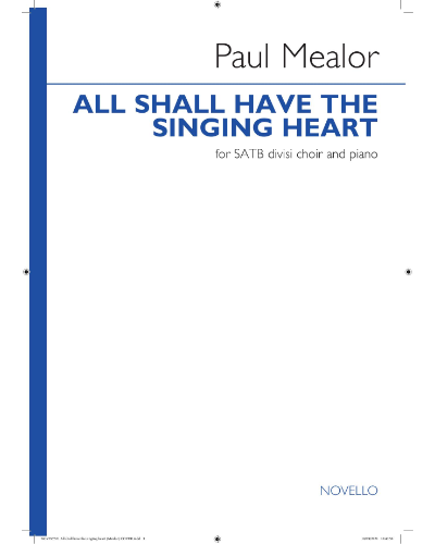 All Shall Have the Singing Heart