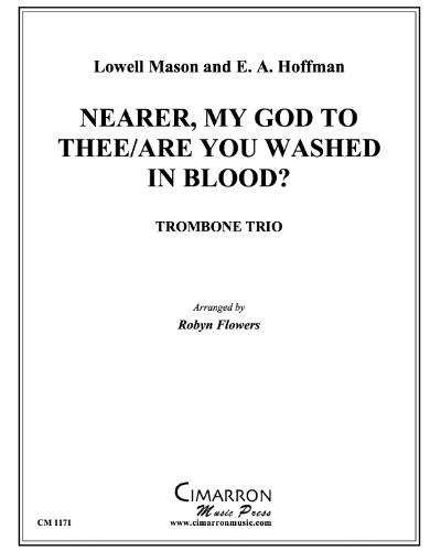 Nearer My God to Thee/Are You Washed in the Blood?