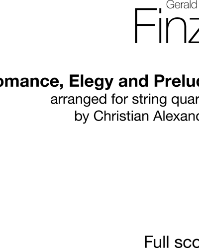 Romance, Elegy & Prelude [Arranged by Christian Alexander]