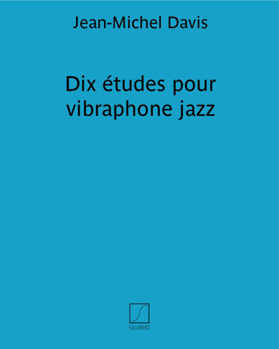 Dix études pour vibraphone jazz