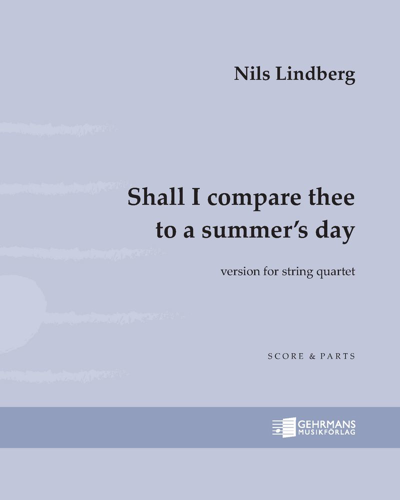 Shall I compare thee to a summer's day (No. 1 from the songbook "O Mistress Mine")