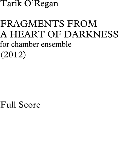 Fragments from "A Heart of Darkness"