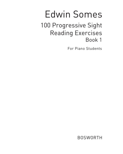 100 Progressive Sight Reading Exercises, Book 1