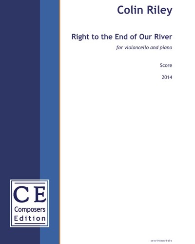 Right to the End of Our River