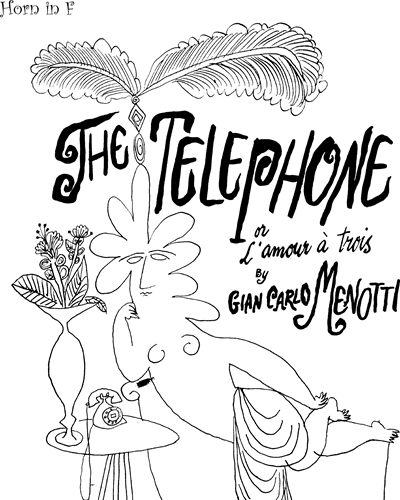 The Telephone (or "L'amour à trois")