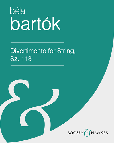Divertimento for Strings, Sz. 113