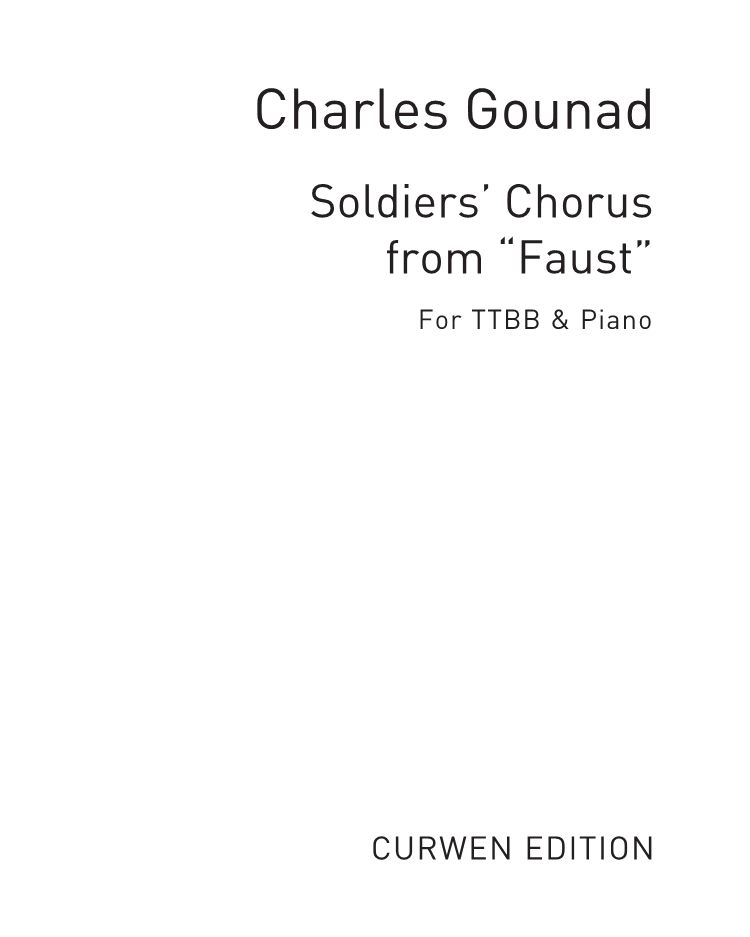 Soldiers' Chorus (from 'Faust')