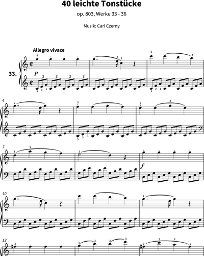 40 Easy Tone Pieces, op. 803 No. 33 - 36