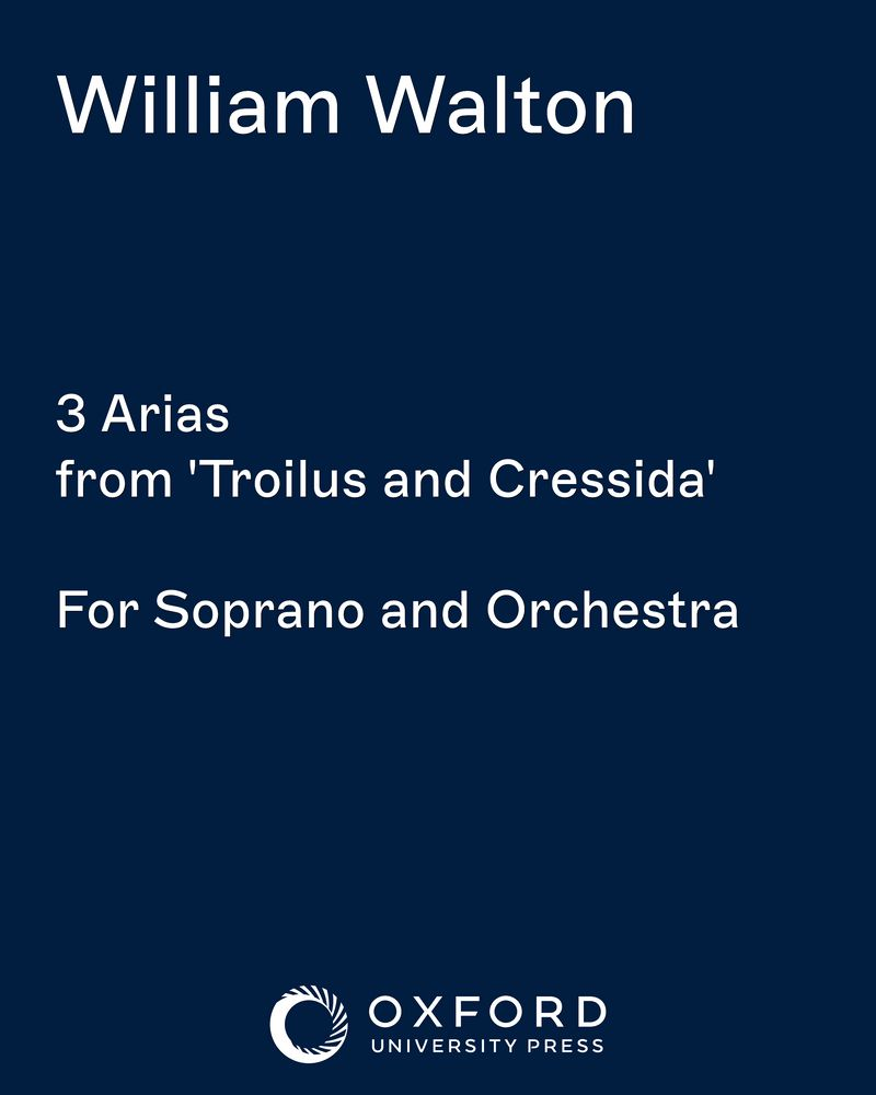 3 Arias from 'Troilus and Cressida'