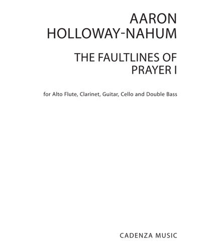 The Faultlines of Prayer [2011 Version]