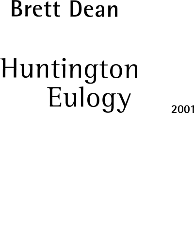 Huntington Eulogy